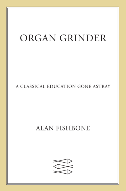 Cover image for book Organ Grinder