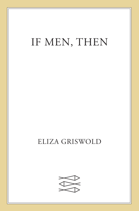 Cover image for book If Men, Then