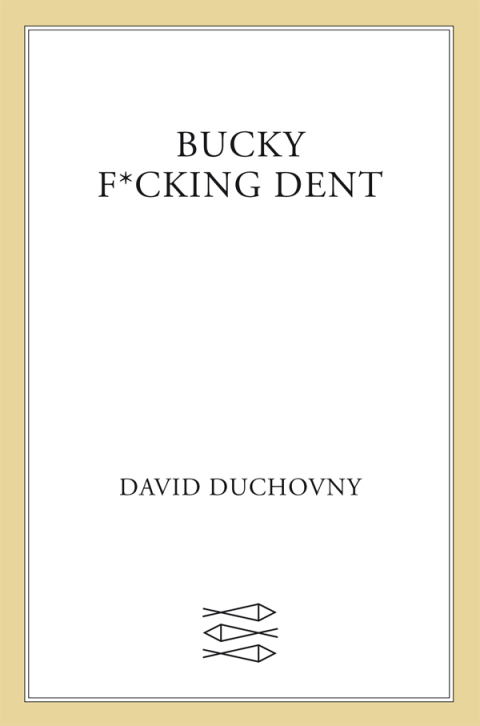Cover image for book Bucky F*cking Dent
