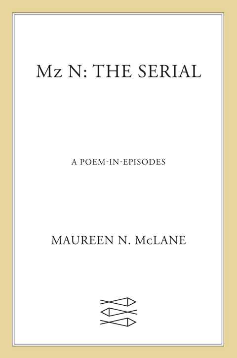 Cover image for book Mz N: the serial