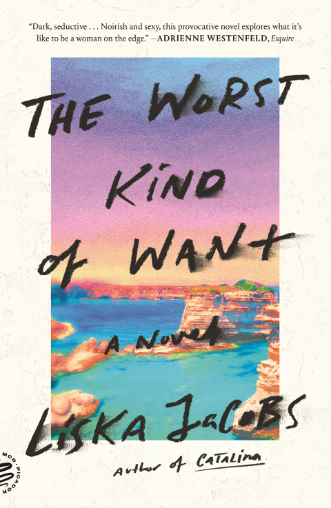 Cover image for book The Worst Kind of Want