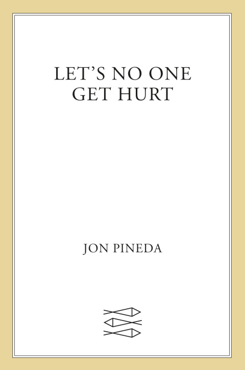 Cover image for book Let's No One Get Hurt