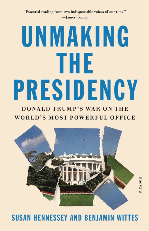 Cover image for book Unmaking the Presidency