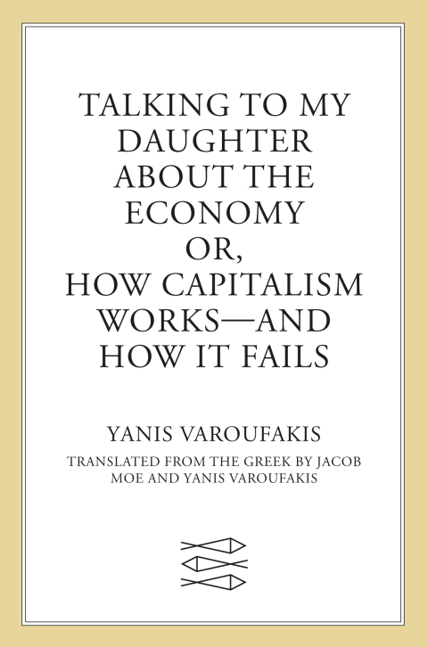 Cover image for book Talking to My Daughter About the Economy