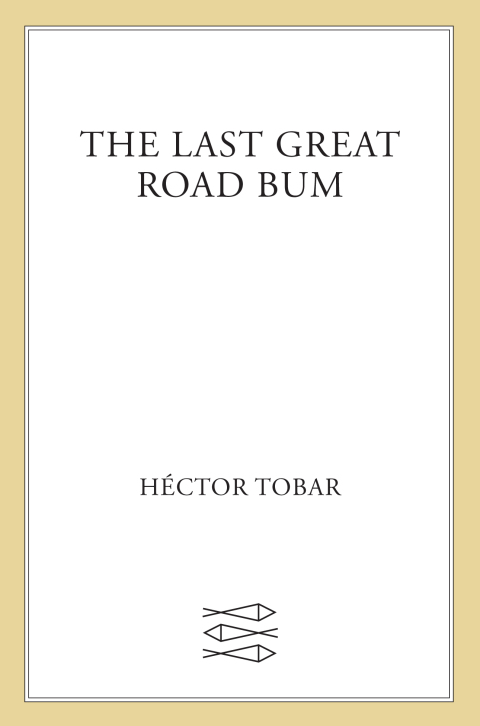 Cover image for book The Last Great Road Bum
