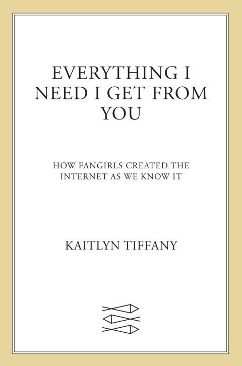 Cover image for book Everything I Need I Get from You