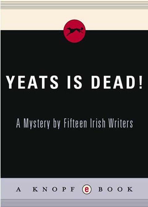 Cover image for book Yeats Is Dead!