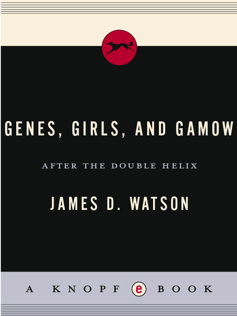 Cover image for book Genes, Girls, and Gamow