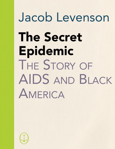 Cover image for book The Secret Epidemic