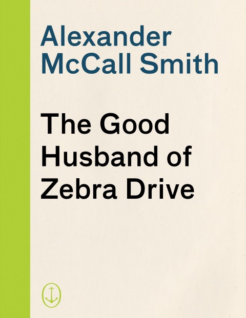 Cover image for book The Good Husband of Zebra Drive