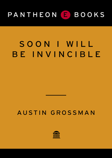 Cover image for book Soon I Will Be Invincible