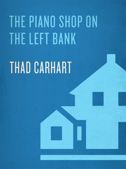 Cover image for book The Piano Shop on the Left Bank