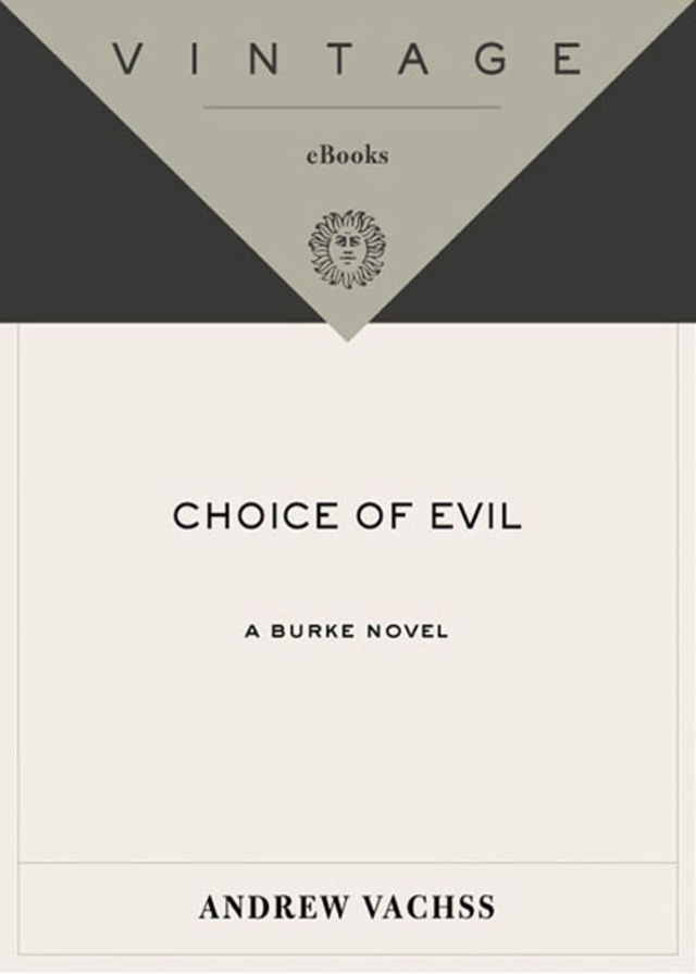Choice of Evil
