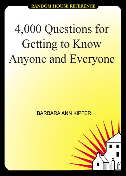 Cover image for book 4,000 Questions for Getting to Know Anyone and Everyone