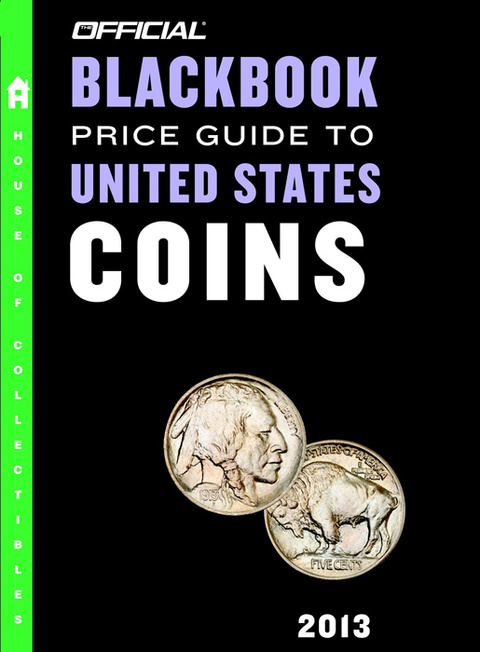 Cover image for book The Official Blackbook Price Guide to United States Coins 2013, 51st Edition