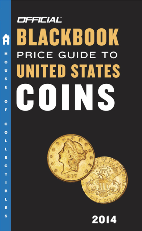 Cover image for book The Official Blackbook Price Guide to United States Coins 2014, 52nd Edition