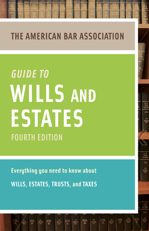 Cover image for book American Bar Association Guide to Wills and Estates