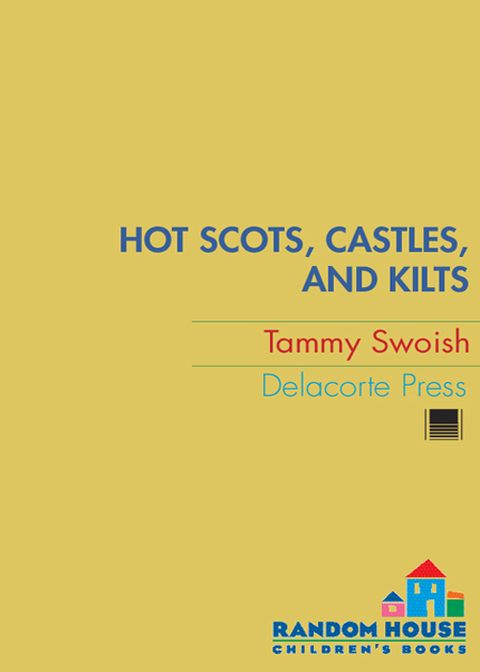 Cover image for book Hot Scots, Castles, and Kilts