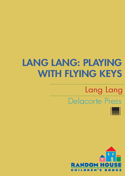 Cover image for book Lang Lang: Playing with Flying Keys