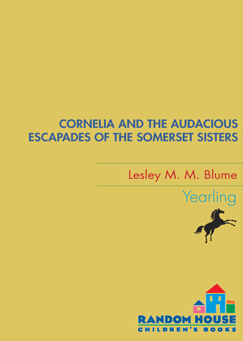 Cover image for book Cornelia and the Audacious Escapades of the Somerset Sisters