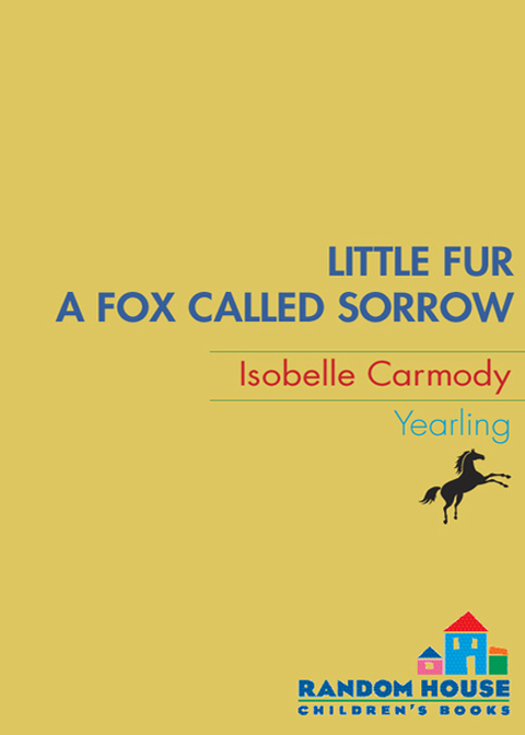 Cover image for book Little Fur #2: A Fox Called Sorrow