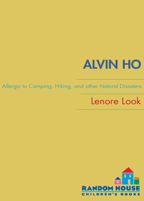 Cover image for book Alvin Ho: Allergic to Camping, Hiking, and Other Natural Disasters