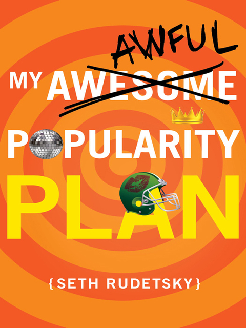 Cover image for book My Awesome/Awful Popularity Plan
