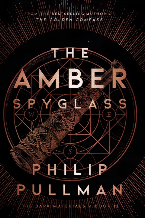 Cover image for book His Dark Materials: The Amber Spyglass (Book 3)