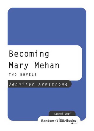 Becoming Mary Mehan