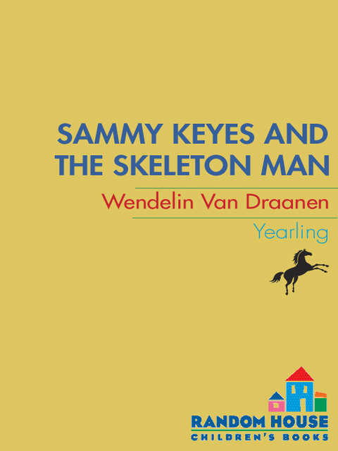 Cover image for book Sammy Keyes and the Skeleton Man