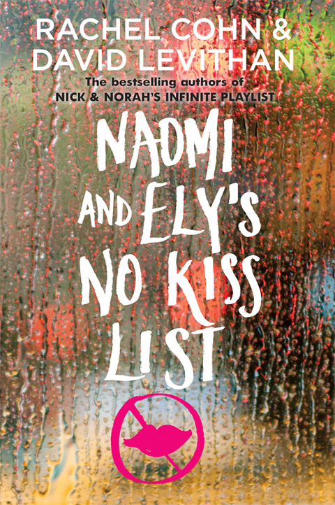 Cover image for book Naomi and Ely's No Kiss List