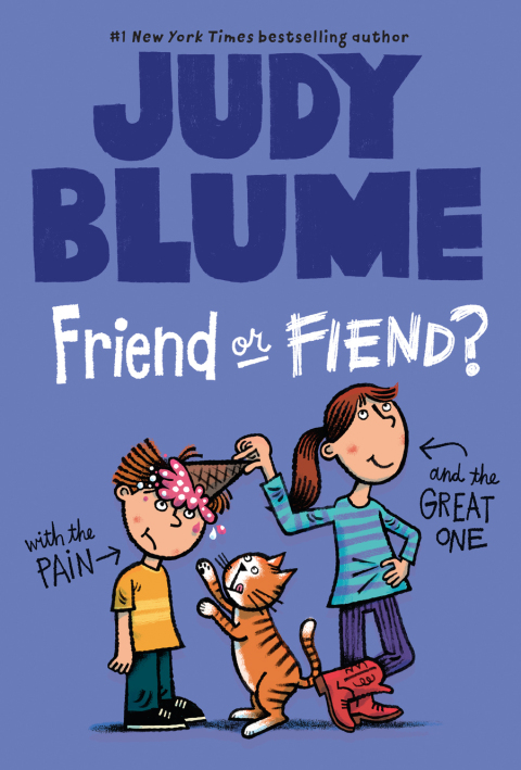 Cover image for book Friend or Fiend? with the Pain and the Great One