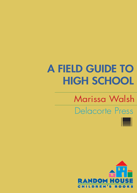 Cover image for book A Field Guide to High School