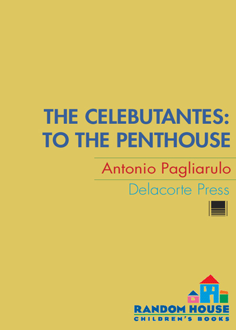 Cover image for book The Celebutantes: To the Penthouse