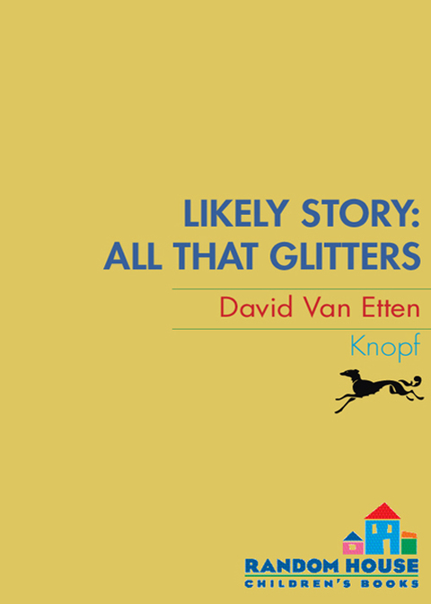 Cover image for book Likely Story: All That Glitters