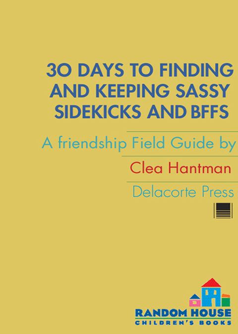 Cover image for book 30 Days to Finding and Keeping Sassy Sidekicks and BFFs