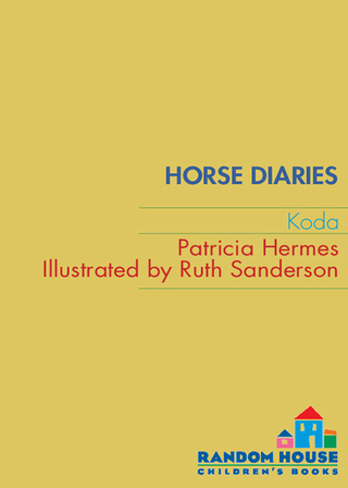 Horse Diaries #3: Koda