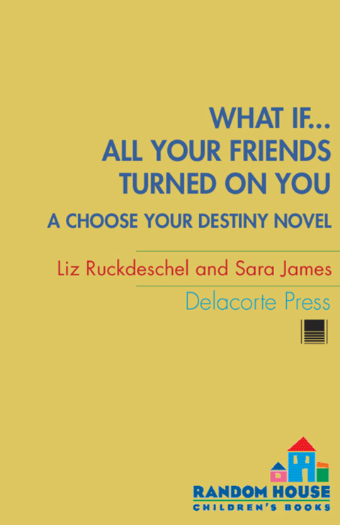 Cover image for book What If . . . All Your Friends Turned On You