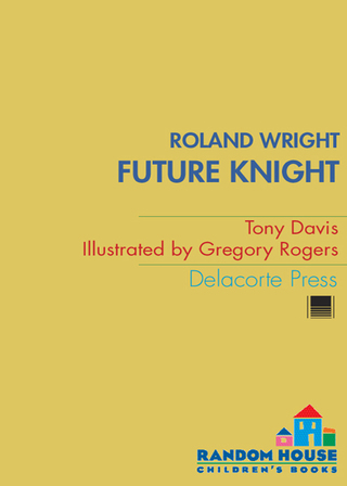 Roland Wright: Future Knight