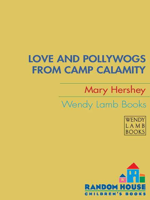 Cover image for book Love and Pollywogs from Camp Calamity