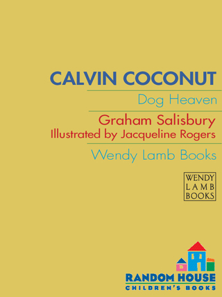 Calvin Coconut: Dog Heaven