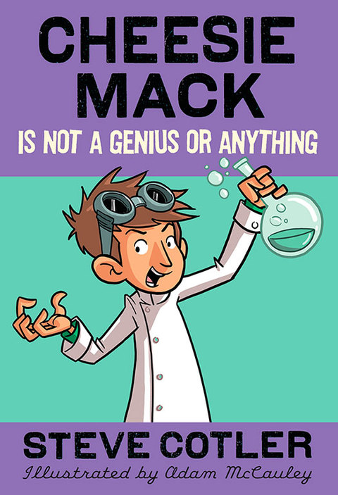Cover image for book Cheesie Mack Is Not a Genius or Anything