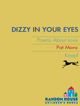 Dizzy in Your Eyes: Poems about Love