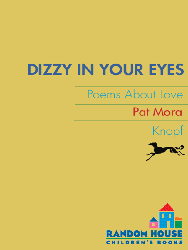 Dizzy in Your Eyes: Poems about Love