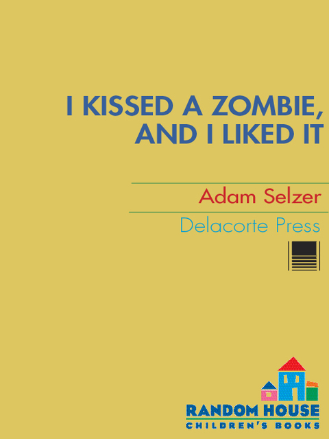 Cover image for book I Kissed a Zombie, and I Liked It