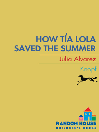 How Tia Lola Saved the Summer