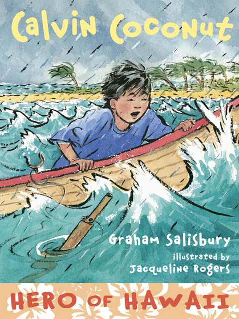 Cover image for book Calvin Coconut: Hero of Hawaii