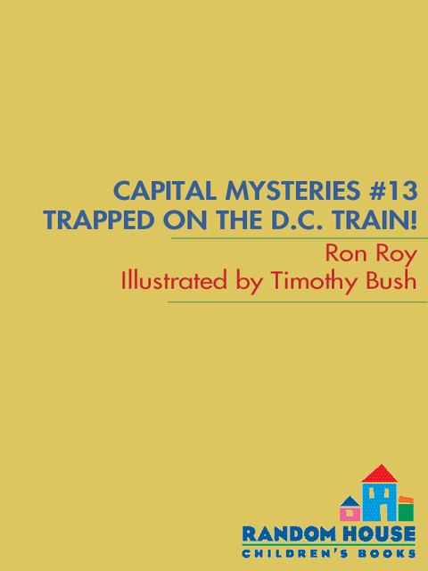 Cover image for book Capital Mysteries #13: Trapped on the D.C. Train!