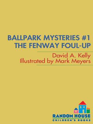 Ballpark Mysteries #1: The Fenway Foul-up