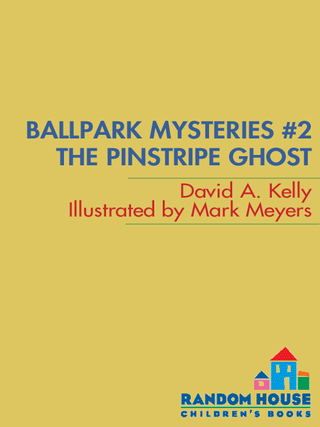 Ballpark Mysteries #2: The Pinstripe Ghost